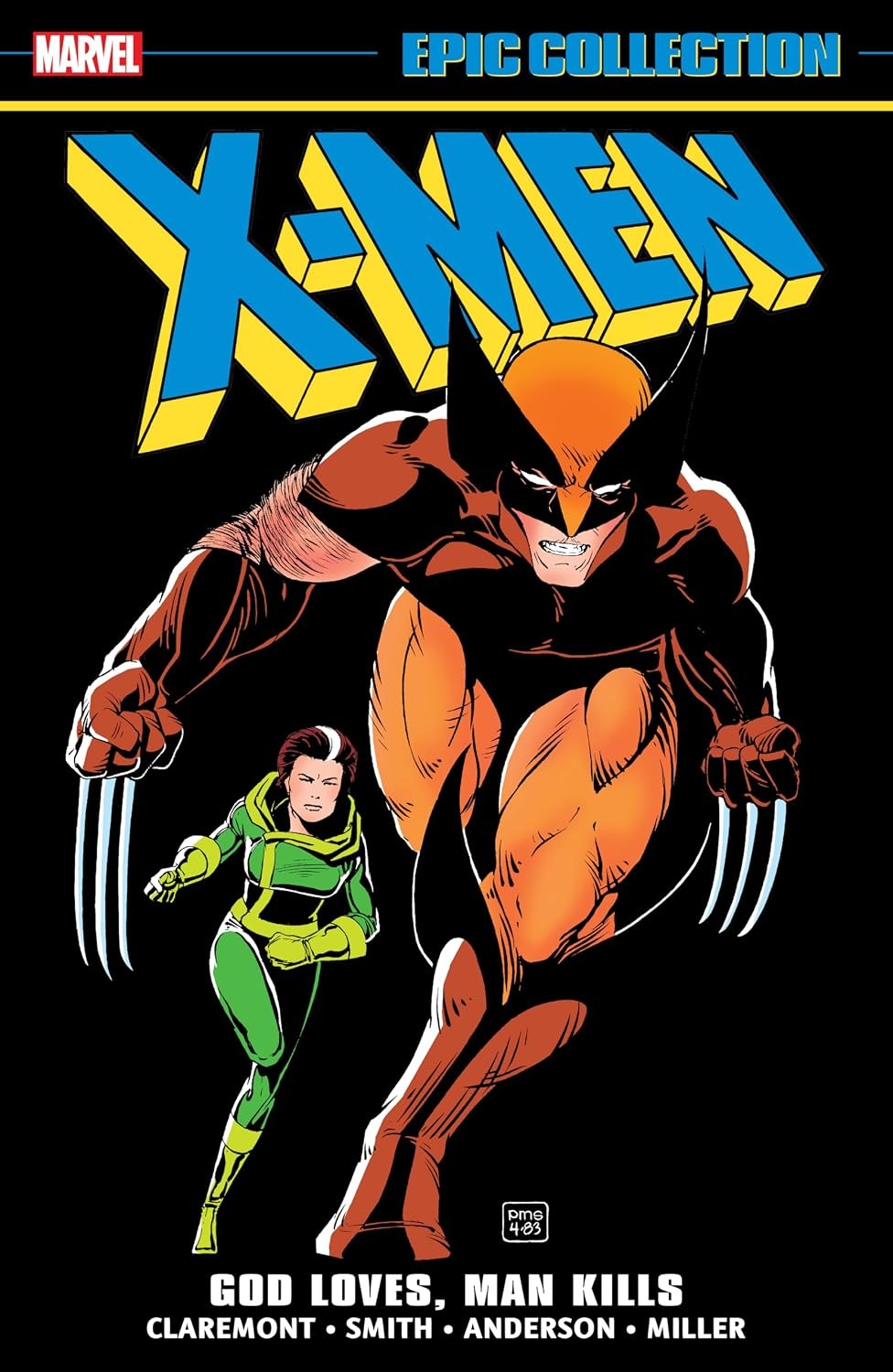 X-Men Epic Collection God Loves Man Kills